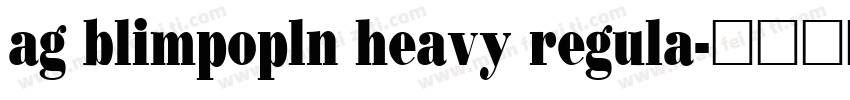 ag blimpopln heavy regula字体转换